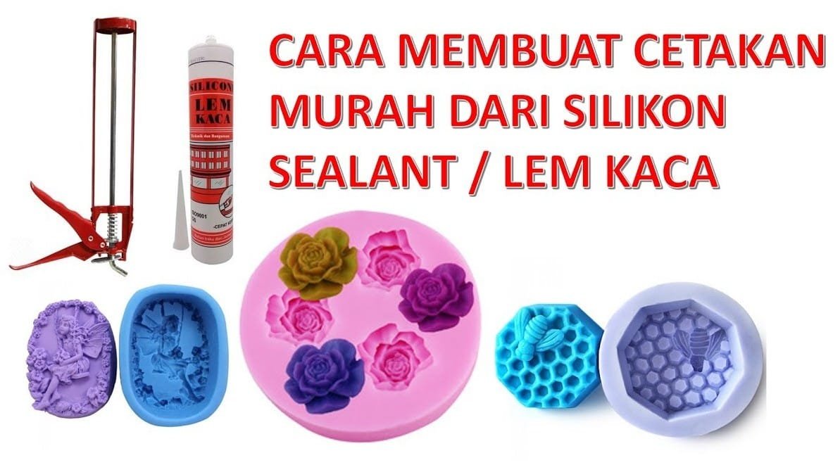 CARA MEMBUAT CETAKAN DARI SILIKON TABUNG/LEM KACA