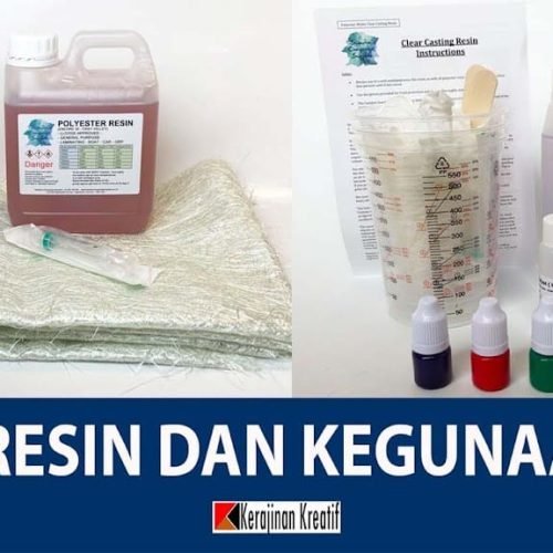 Jenis Resin Lengkap dan Kegunaannya