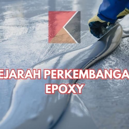 Sejarah Perkembangan Resin Epoxy Hingga Saat Ini